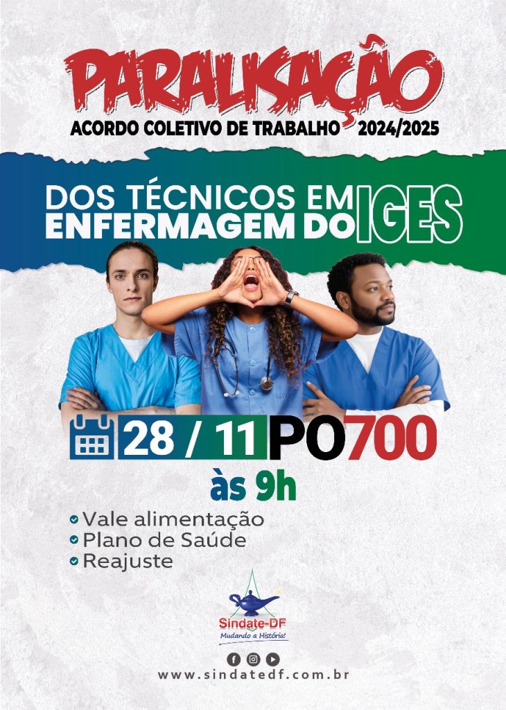 Técnicos em Enfermagem do IGES-DF decidem paralisar atividades no dia 28 de Novembro
