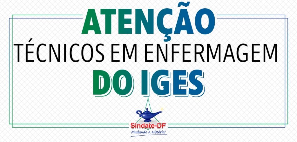 Atenção, Técnicos em Enfermagem do IGES: atualizações sobre auxílio transporte, reajuste e plano de cargos e salários!
