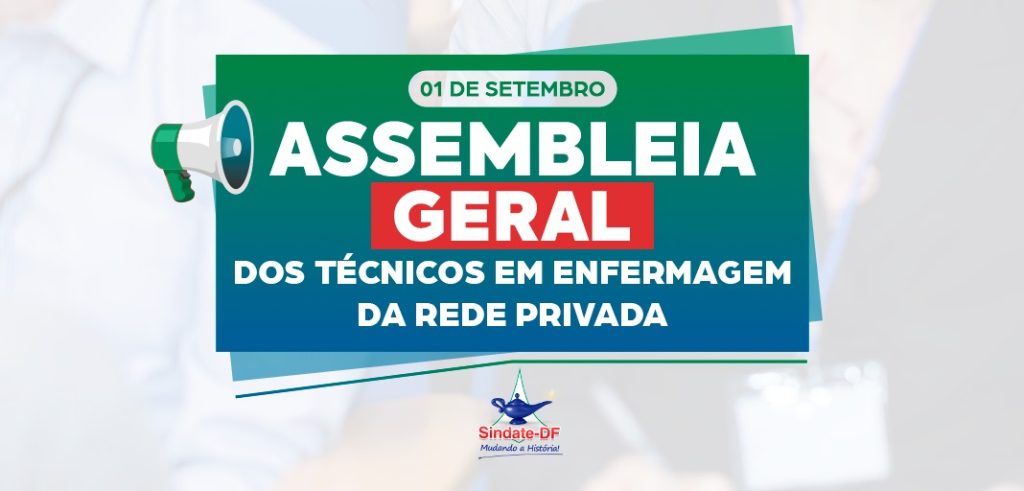 Convocação: Assembleia Geral dos Técnicos em Enfermagem da Rede Privada